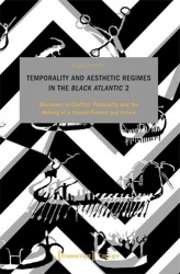 Temporality and Aesthetic Regimes in the