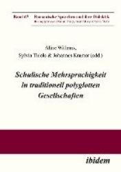 Schulische Mehrsprachigkeit in traditionell polyglotten Gesellschaften