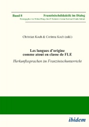 Les langues d’origine comme atout en classe de FLE - Herkunftssprachen im Französischunterricht