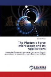 The Photonic Force Microscope and Its Applications