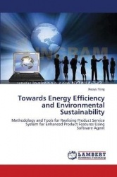 Towards Energy Efficiency and Environmental Sustainability