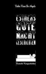 Esthers Gute Nacht Geschichten - Erotische Kurzgeschichten