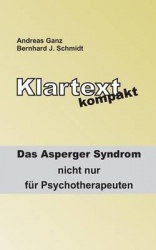 Klartext kompakt - Das Asperger Syndrom - nicht nur für Psychotherapeuten