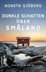 Dunkle Schattenüber Småland