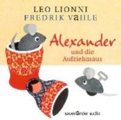 Alexander Und Die Aufziehmaus