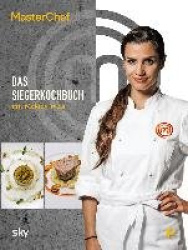 MasterChef - Das Siegerkochbuch mit Melody Weis