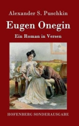Eugen Onegin - Ein Roman in Versen