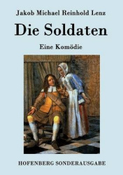 Die Soldaten - Eine Komödie