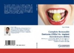 Complete Removable Dentures (Crds) vs. Implant Overdentures (Iods)
