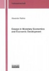 Essays in Monetary Economics and Economic Development