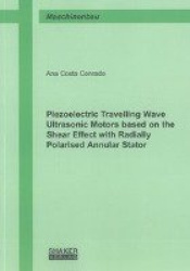 Piezoelectric Travelling Wave Ultrasonic Motors based on the Shear Effect with Radially Polarised Annular Stator