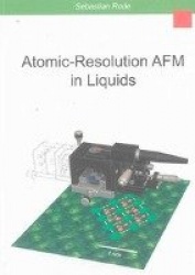 Atomic-Resolution AFM in Liquids