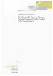 Micro Surface Discharge for Plasma-Assisted Catalysis in Portable Fuel Cell Reforming Applications