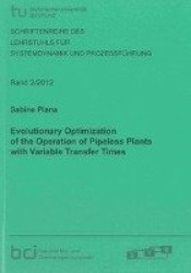 Evolutionary Optimization of the Operation of Pipeless Plants with Variable Transfer Times