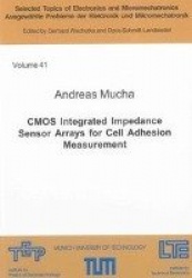 CMOS Integrated Impedance Sensor Arrays for Cell Adhesion Measurement