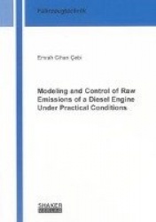 Modeling and Control of Raw Emissions of a Diesel Engine Under Practical Conditions