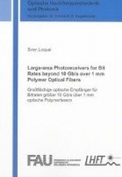 Large-area Photoreceivers for Bit Rates beyond 10 Gb/s over 1 mm Polymer Optical Fibers