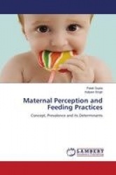 Maternal Perception and Feeding Practices - Effect on Preschooler's Weight