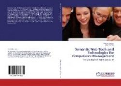 Semantic Web Tools and Technologies for Competence Management