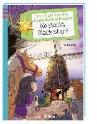 Ein Fall für die Pony-Kommissare 03. Wo steckt Black Star?