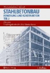 Stahlbetonbau - Bemessung und Konstruktion - Teil 2