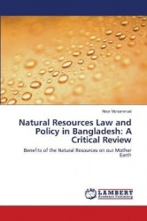 Natural Resources Law and Policy in Bangladesh - A Critical Review