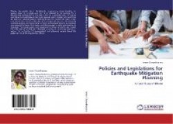 Policies and Legislations for Earthquake Mitigation Planning
