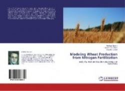 Modeling Wheat Production from Nitrogen Fertilization