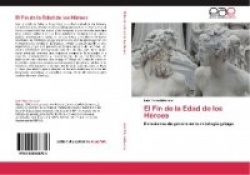 El Fin de la Edad de los Héroes