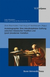 Autobiographie - Eine interdisziplinäre Gattung zwischen klassischer Tradition und (post-)moderner Variation