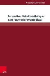 Perspectives Historico-Esthetiques Dans l'Oeuvre de Fernando Liuzzi