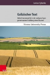 Galizischer Text - Mehrdimensionalität in der vielsprachigen gemeinsamen Erzählung eines Raumes