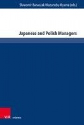 Japanese and Polish Managers - Economy, Management and Education