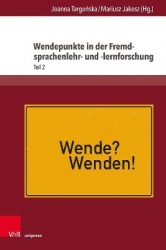 Wendepunkte in der Fremdsprachenlehr- und -lernforschung - Teil 2