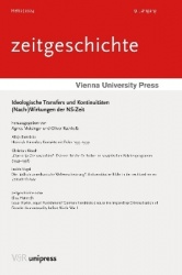 Ideologische Transfers und Kontinuitäten - (Nach-)Wirkungen der NS-Zeit