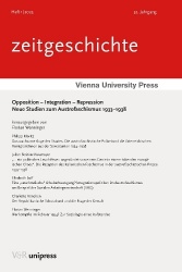 Opposition – Integration – Repression - Neue Studien zum Austrofaschismus 1933–1938