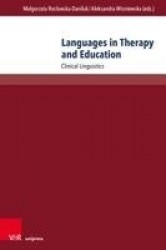 Languages in Therapy and Education - Clinical Linguistics