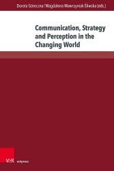 Communication, Strategy and Perception in the Changing World - Studies in Language, Translation and Education