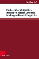 Studies in Sociolinguistics, Translation, Foreign Language Teaching and Formal Linguistics