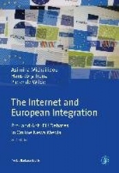 The Internet and European Integration - Pro- and Anti-EU Debates in Online News Media