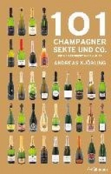 101 Champagner, Sekt und Co.
