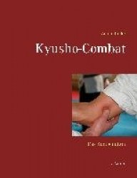 Kyusho-Combat - Das Kompendium