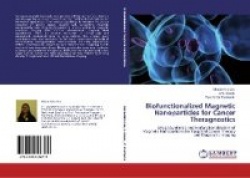 Biofunctionalized Magnetic Nanoparticles for Cancer Theragnostics