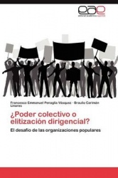 Poder Colectivo O Elitizacion Dirigencial?