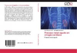 Fracaso Renal Agudo En Cirugia Cardiaca