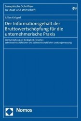 Der Informationsgehalt Der Bruttowertschopfung Fur Die Unternehmerische PRAXIS - Wertschopfung ALS Bindeglied Zwischen Betriebsw