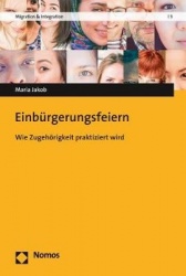 Einburgerungsfeiern - Wie Zugehorigkeit Praktiziert Wird
