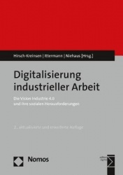 Digitalisierung Industrieller Arbeit - Die Vision Industrie 4.0 Und Ihre Sozialen Herausforderungen