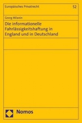 Die informationelle Fahrlässigkeitshaftung in England und in Deutschland