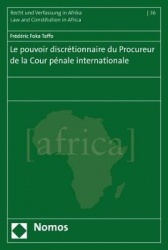 Le Pouvoir Discretionnaire Du Procurer de la Cour Penale Internationale